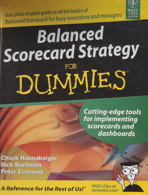 Balanced Scorecard Strategy For Dummies 1st Edition(English, paperback, Chuck Hannabarger)