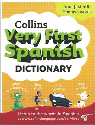 Collins Very First Spanish Dictionary (Spanish) PB(Spanish, Paperback, Collins)