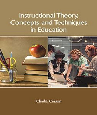 Instructional Theory, Concepts and Techniques in Education(English, Hardcover, unknown)