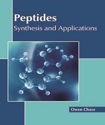 Peptides: Synthesis and Applications(English, Hardcover, unknown)