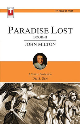 JOHN MILTON : PARADISE LOST BOOK - II (CODE : 1.05.1) PB(English, Paperback, Dr. S. Sen)