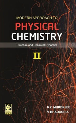 Modern Approach to Physical Chemistry 2, PB(English, Paperback, R.C.MUKHERJEE)