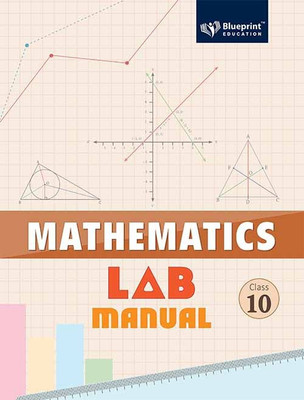 Math Lab Manual Class X(English, Paperback, Alok Airan)