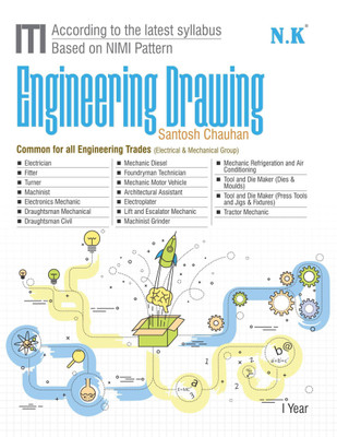 Neelkanth - ITI Engineering Drawing Common for Engineering Trades English I Year(English, Paperback, Santosh Chauhan)