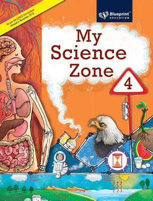 My Science Zone Class IV(English, Paperback, Sujata Chawdhry)