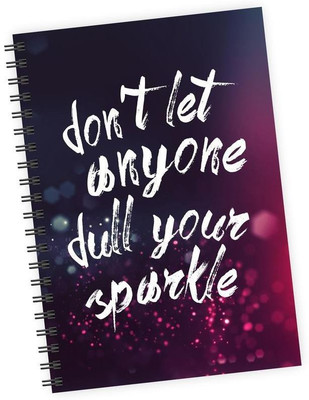 

Dpotli A5 Diary(Don't let anyone dull your sparkle, Multicolor)