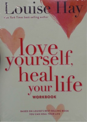Love Yourself, Heal Your Life Workbook(English, Paperback, Hay Louise L.)