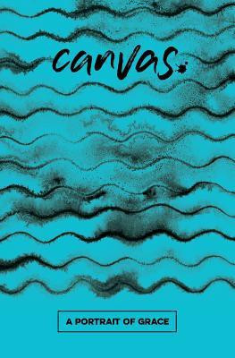 Canvas: A Portrait of Grace Student Guide(English, Paperback, unknown)