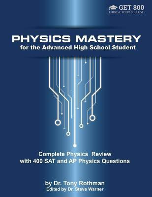 Physics Mastery for Advanced High School Students(English, Paperback, Warner Steve)