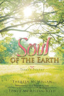 Soul of the Earth(English, Paperback, McMillan Theresa)
