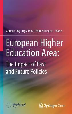 European Higher Education Area: The Impact of Past and Future Policies(English, Hardcover, unknown)