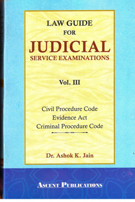 LAW GUIDE FOR JUDICIAL SERVICE EXAMINATIONS VO. III(English, Paperback, Dr. ASHOK K. JAIN)
