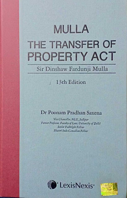 MULLA THE TRANSFER OF PROPERTY ACT(English, Hardcover, Dr. Poonam Pradhan Sexena)
