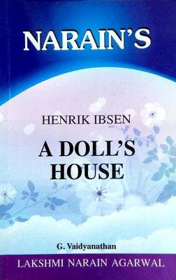 A Doll's House - Henrik Ibsen (Text, Summary And Critical Study)(Paperback, G. Vaidyanathan)