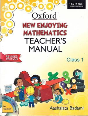 OXFORD NEW ENJOYING MATHEMATICS TEACHERS MANUAL 1(English, Paperback, AASHALATA BADAMI)