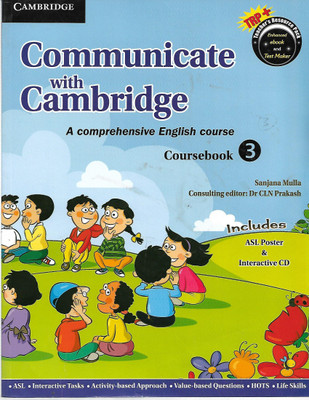 CAMBRIDGE COMMUNICATE WITH CAMBRIDGE A COMPREHENSIVE ENGLISH COURSE 3(English, Paperback, SANJANA MULLA)