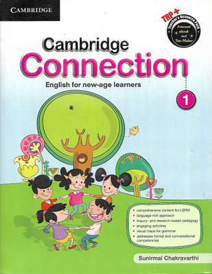 CAMBRIDGE CONNECTION ENGLISH FOR NEW AGE LEARNERS 1(English, Paperback, SUNIRMAL CHAKRAVARTHI)
