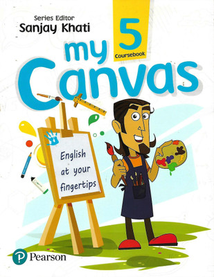 PEARSON MY CANVAS WORKBOOK - 5(English, Paperback, SANJAY KHATI)