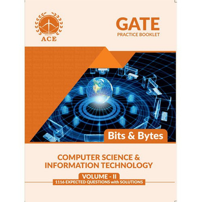 GATE 2019 Practice Booklet 1116 Expected Questions with solutions for Computer Science & Information Technology Volume 2(English, Paperback, By Subject Experts of the ACE Engineering Academy)