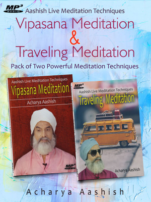 

Vipasana Mediatation & Traveling Meditation (MP3) MP3 Limited Edition(English - Acharya Aashish)