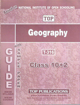 Nios Geography 316 Guide Books 12th EM TOP(Paperback, Top Publications)