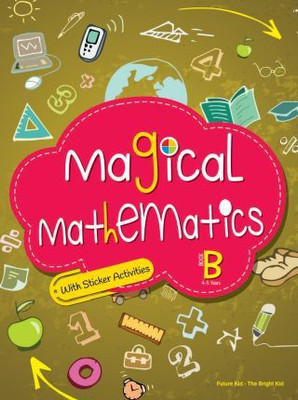 Magical Mathematics-B(English, Paperback, Future Kids)