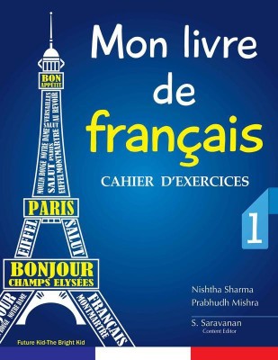 Mon livre de francais -1 (WB)(English, Paperback, Future Kids)