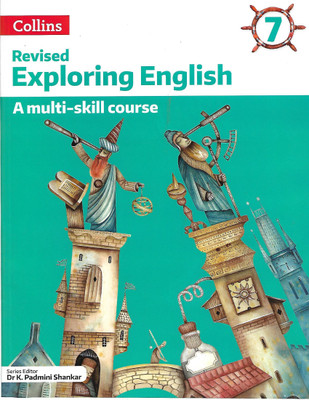 COLLINS REVISED EXPLORING ENGLIUSH A MULTI SKILLS COURSE 7(English, Paperback, DR. PADMINI SHANKAR)
