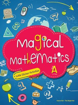 Magical Mathematics-A(English, Paperback, Future Kids)