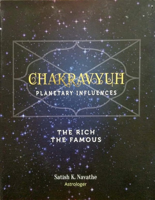 CHAKRAVYUH PLANETARY INFLUENCES(English, saptrishi, Satish K Navathe)