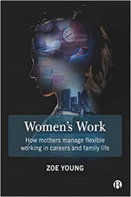 Women's Work(English, Paperback, Young Zoe)