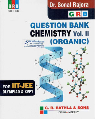 Grb Question Bank Organic Chemistry Vol-2(Paperback, ALLEN INSTITUTE KOTA HOD SONAL RAJORA)