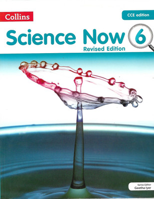 COLLINS SCIENCE NOW REVISED EDITION 6(English, Paperback, GEETHA LYER)