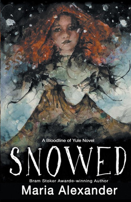 Snowed(English, Paperback, Alexander Maria)