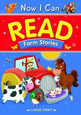 Now I Can Read Farm Stories Large Print(English, Hardcover, Brown Watson)