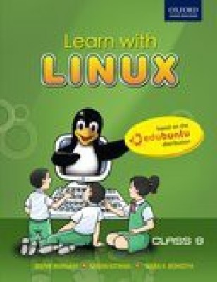 LEARN WITH LINUX CLASS 8(English, Paperback, KOTWANI G. BHARGAVA D., NEERAJ K. BEDHOTIYA)