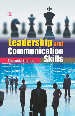 Leadership and Communication Skills(English, Hardcover, Sharmila Sharma)