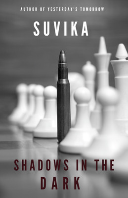 Shadows in the Dark(English, Paperback, Suvika)