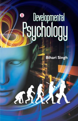 Developmental Psychology(English, Hardcover, Bihari Singh)