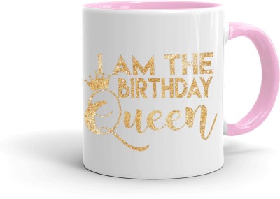 MUGKIN OCT08 I am the Birthday Queen , Best Birthday Gift For Sister, friend Inner pink-8647332p31 Ceramic Coffee Mug(350 ml)