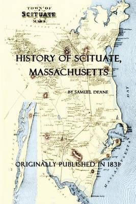 History of Scituate, Massachusetts(English, Paperback, Deane Samuel)