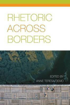 Rhetoric Across Borders(English, Paperback, unknown)