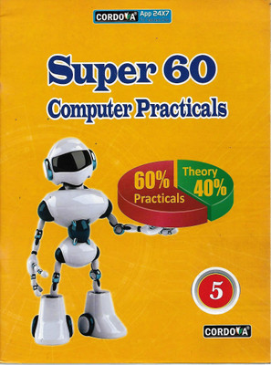 SUPER 60 COMPUTER PRACTICALS(English, Paperback, PRIYANKA JAIN)