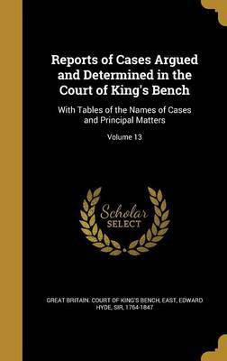 Reports of Cases Argued and Determined in the Court of King's Bench(English, Hardcover, unknown)