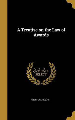 A Treatise on the Law of Awards(English, Hardcover, unknown)