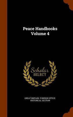 Peace Handbooks Volume 4(English, Hardcover, unknown)