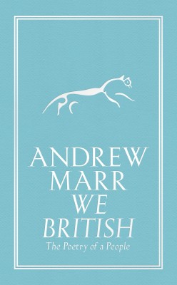 We British : The Poetry of a People(Author Signed Copy)(Hardcover, Andrew Marr)