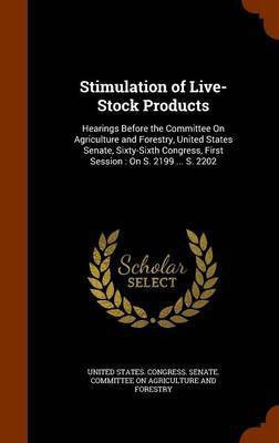Stimulation of Live-Stock Products(English, Hardcover, unknown)