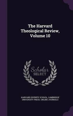 The Harvard Theological Review, Volume 10(English, Hardcover, unknown)