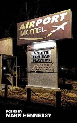 Airport Motel Redux(English, Paperback, Hennessy Mark Department of Geography Mria)